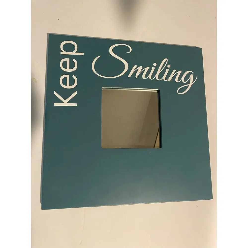 Keep Smiling Square Mirror, Ikea Malma, 10x10 square, Positivity, Self Love
